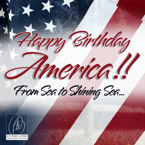 Happy Birthday America, from sea to shining sea… 